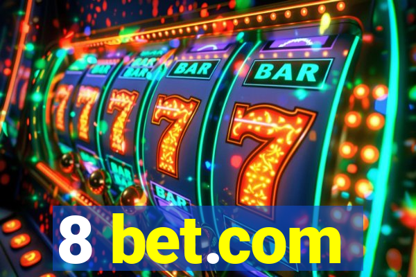 8 bet.com